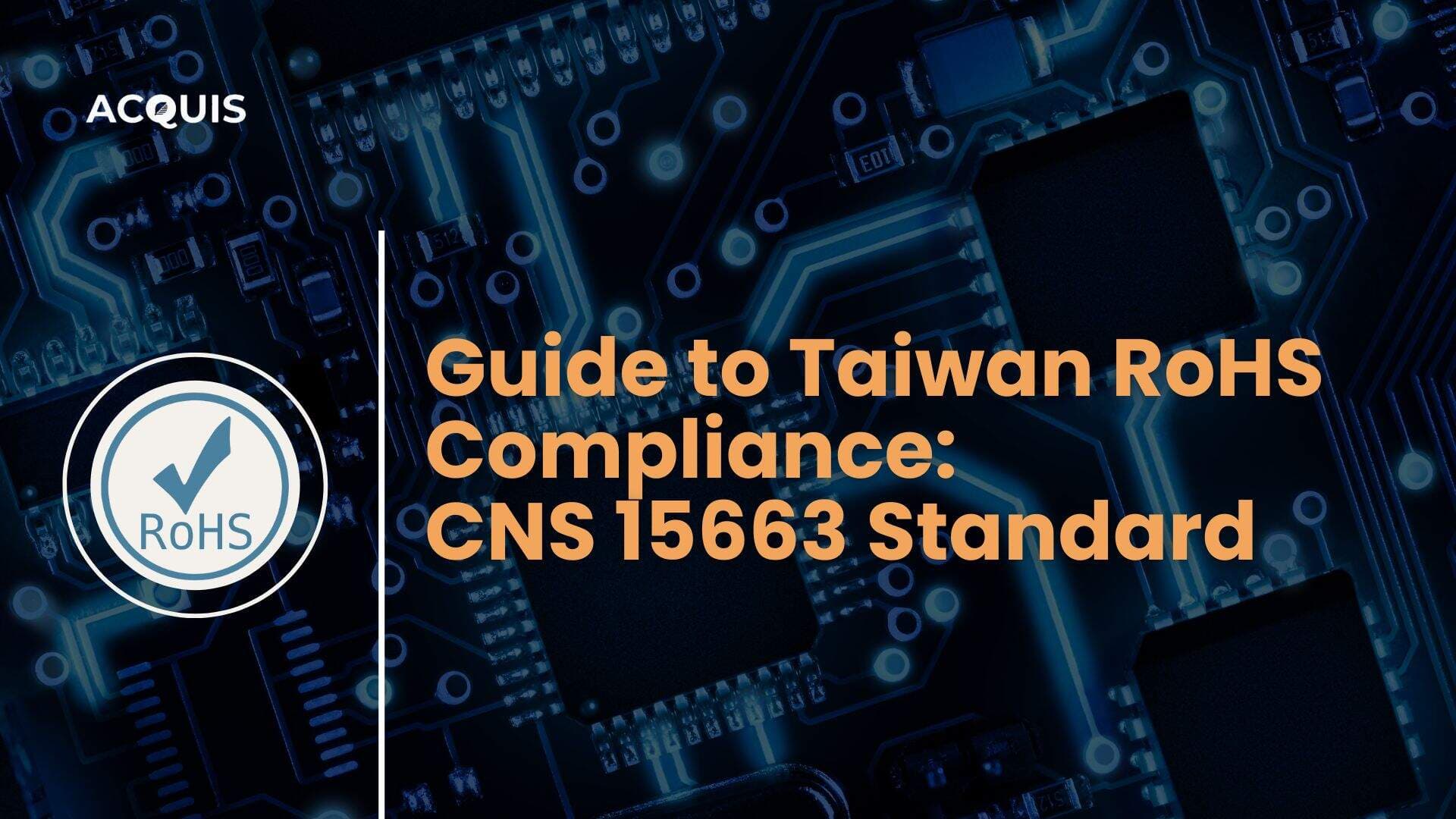 Guide to Taiwan RoHS Compliance