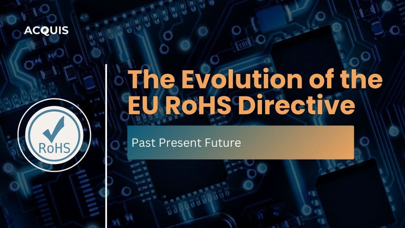 The Evolution of the RoHS Directive
