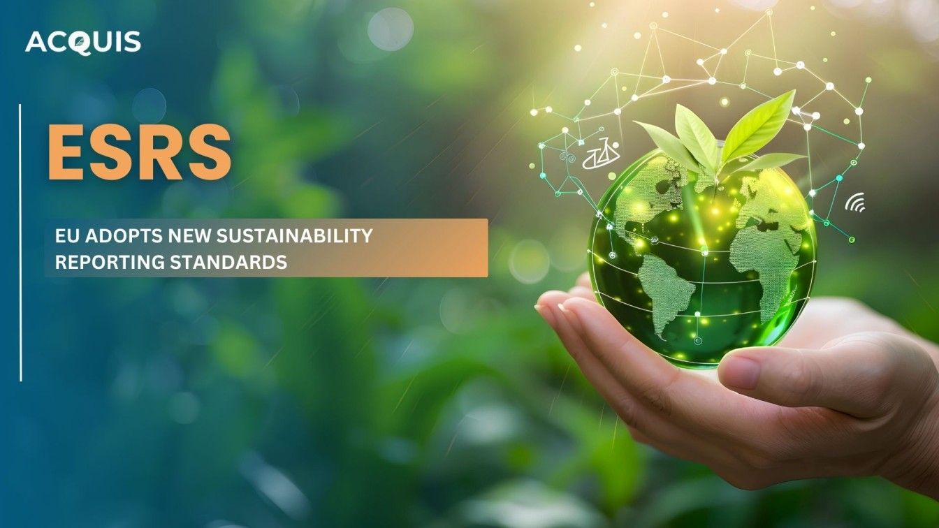 EU Adopts New Sustainability Reporting Standards: ESRS