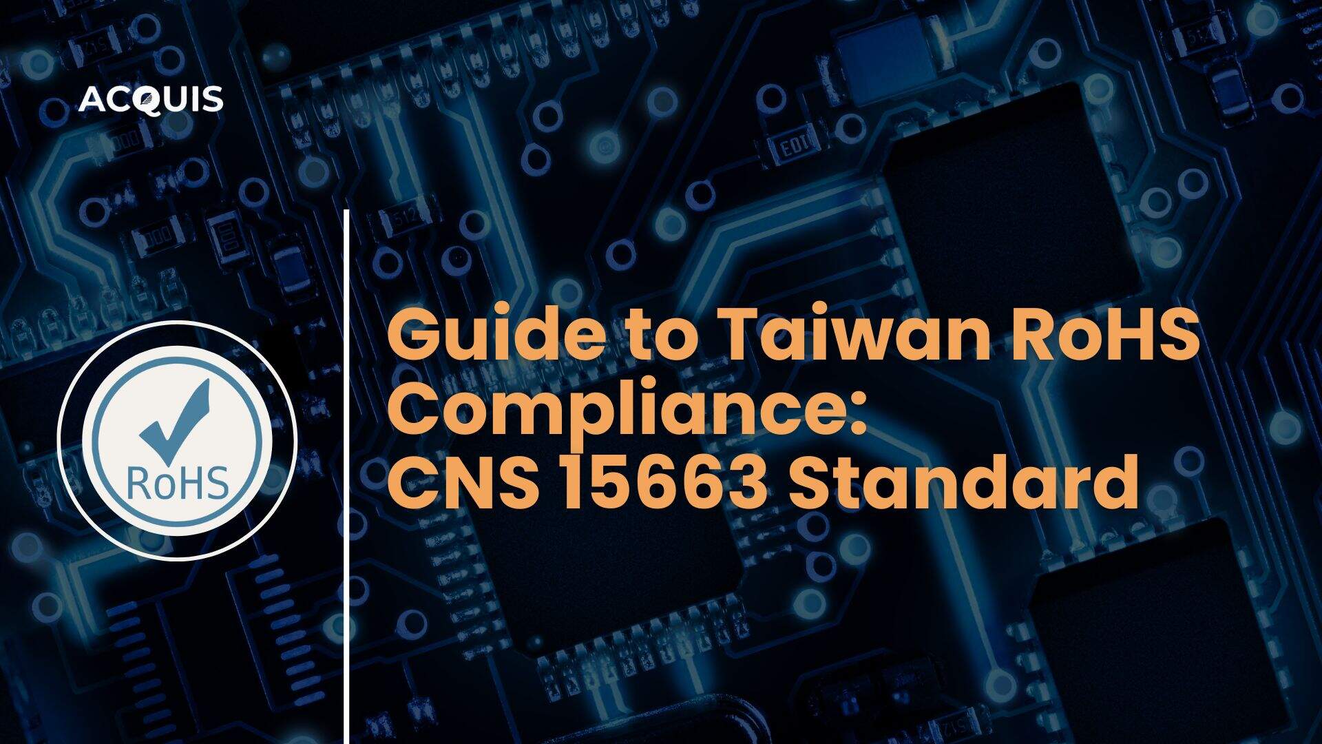 Guide to Taiwan RoHS Compliance