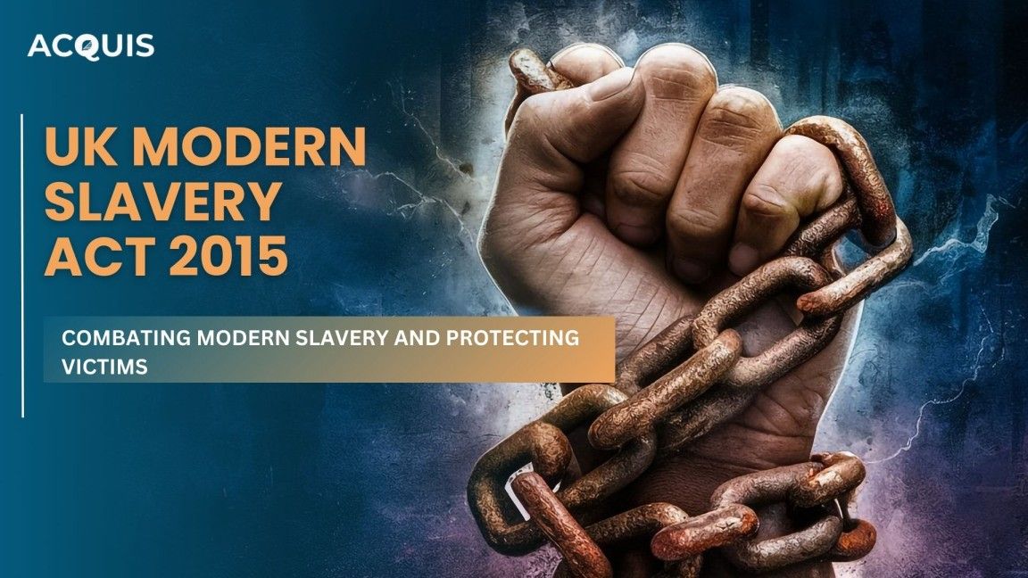 UK Modern Slavery Act 2015